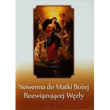 Nowenna do Matki Bożej rozwiązującej węzły