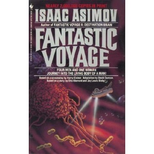 Fantastic Voyage (ISBN: 9780553275728)