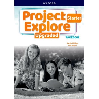 Project Explore Upgraded edition Starter Workbook