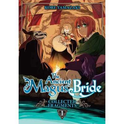 The Ancient Magus' Bride: Fragments Collection Vol. 1