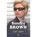 Chuť lásky Sandra Brown
