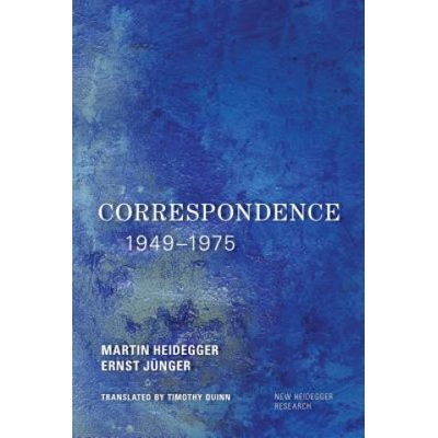 Correspondence 1949-1975 Martin Heidegger,Ernst Junger