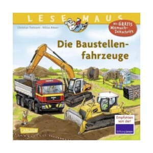 LESEMAUS 157: Die Baustellenfahrzeuge | Christian Tielmann, Niklas Böwer (ISBN: 9783551080578)