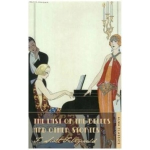 Last of the Belles | F. Scott Fitzgerald (ISBN: 9781847494054)