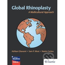 Global Rhinoplasty - Ashkan Ghavami, Nazim Cerkes, Sam P. Most