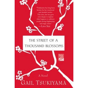 Street of a Thousand Blossoms | Gail Tsukiyama (ISBN: 9780312384777)