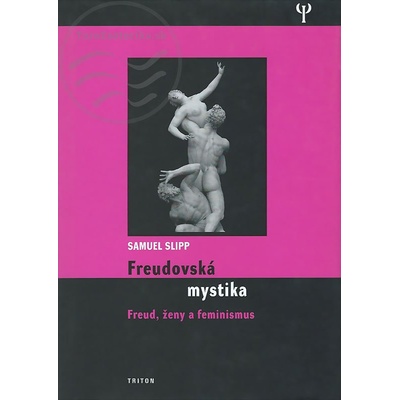 Freudovská mystika - Samuel Slipp