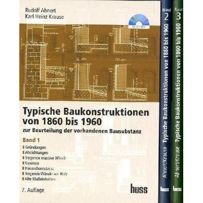Typische Baukonstruktionen von 1860 bis 1960, 3 Bde. - Ahnert, Rudolf
