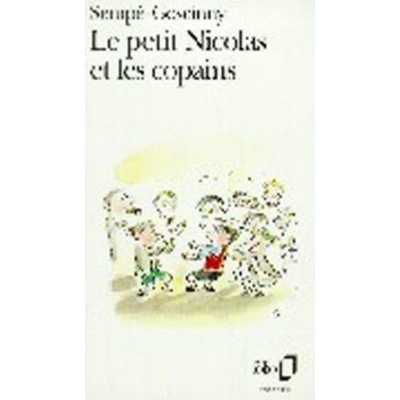 Le Petit Nicolas et les Copains - R. Goscinny, J.-J. Sempe