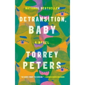 Detransition, Baby | TORREY PETERS (ISBN: 9780593133385)