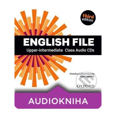 New English File - Upper-intermediate - Class Audio - Christina Latham-Koenig, Clive Oxenden