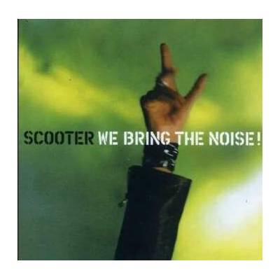 Scooter - We Bring The Noise! CD – Hledejceny.cz
