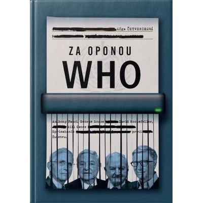 Za oponou Who - Četveriková Oľga