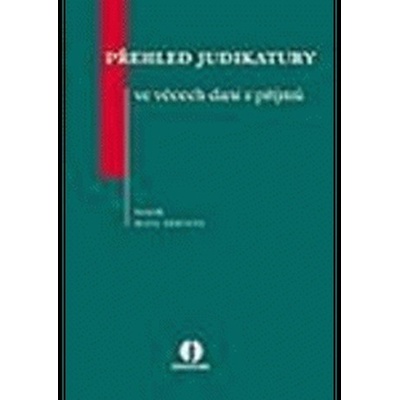 Přehled judikatury ve věcech daní z příjmů