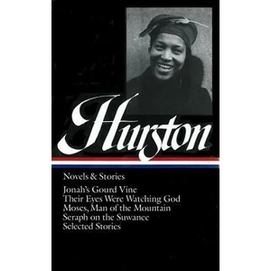Novels and Stories | Zora Neale Hurston, Cheryl A. Wall (ISBN: 9780940450837)