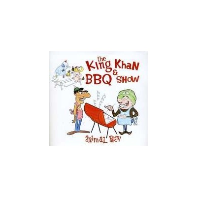 King Khan & Bbq Show - Animal Party