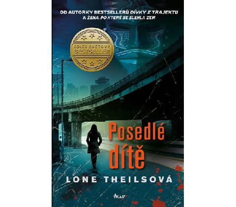 Posedlé dítě - Lone Theilsová