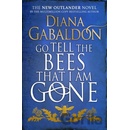Go Tell The Bees That I Am Gone - Diana Gabaldon
