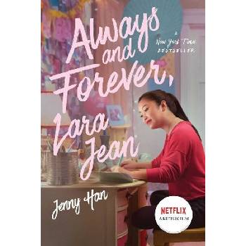 Always and Forever, Lara Jean. Media Tie-In