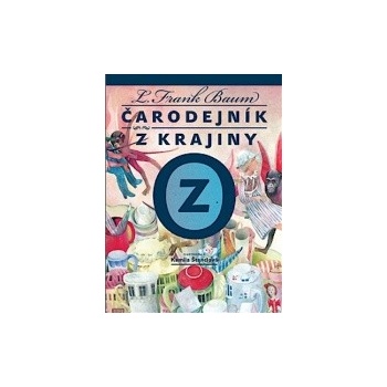 Čarodejník z krajiny Oz Lyman Frank Baum