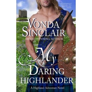 My Daring Highlander | Vonda Sinclair (ISBN: 9781492995852)