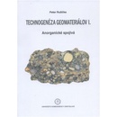 Technogenéza geomateriálov I.