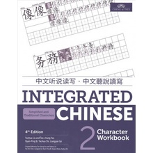 Integrated Chinese Level 2 - Character workbook Simplified and traditional characters