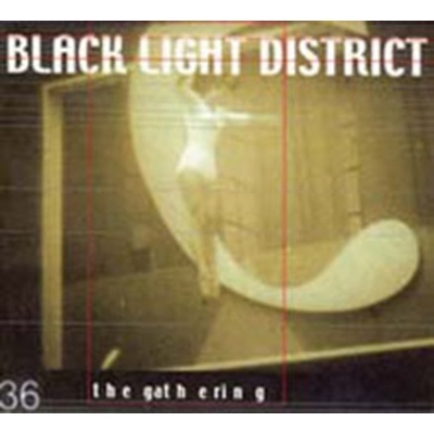 GATHERING: BLACK LIGHT DISTRICT -MCD CD