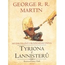 Mudrosloví urozeného pána Tyriona Lannistera - George R.R. Martin