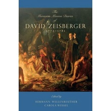 Moravian Mission Diaries of David Zeisberger