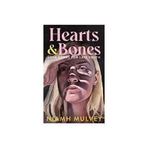 Hearts and Bones | Niamh Mulvey (ISBN: 9781529079920)