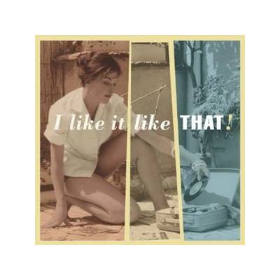 V/A - I Like It Like That! CD
