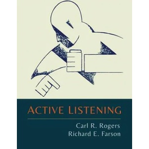 Active Listening | Carl R. Rogers, Richard Evans Farson (ISBN: 9781614278726)