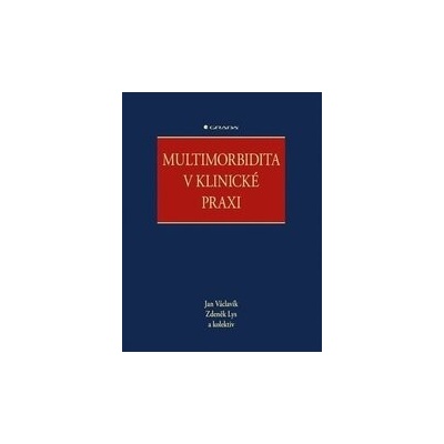 Multimorbidita v klinické praxi
