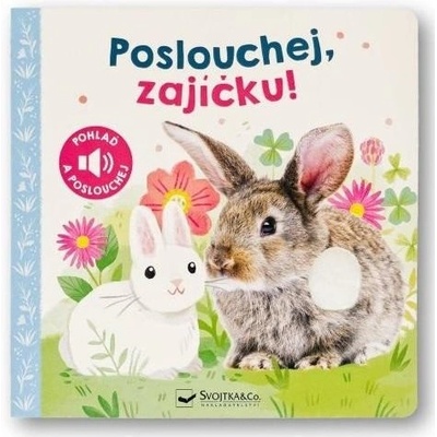 Poslouchej, zajíčku! - zvuková kniha Svojtka & Co. s. r. o.