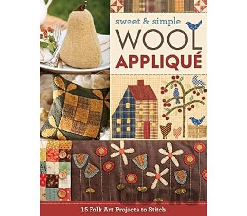 Sweet & Simple Wool Applique Paperback