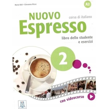 Nuovo Espresso 2 - Libro dello studente e esercizi - Maria Bali, Giovanna Rizzo