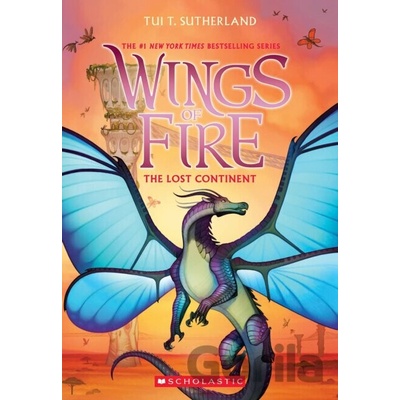 The Lost Continent Wings of Fire, Book 11, 11 Sutherland Tui T.