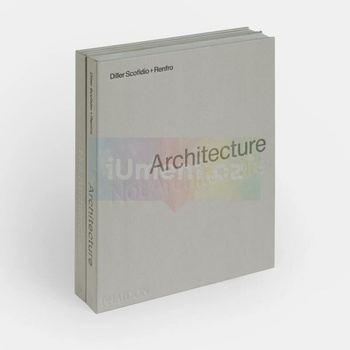 Architecture, Not Architecture - Phaidon