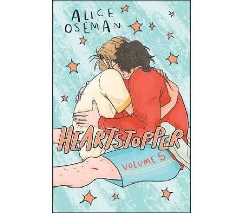 Heartstopper Volume 5
