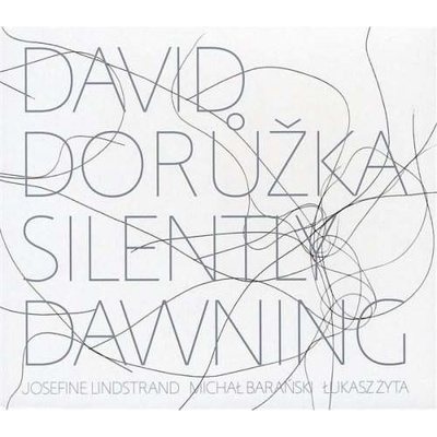 DORUZKA DAVID: SILENTLY DAWNING CD