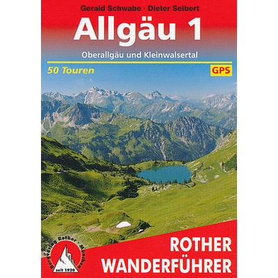 průvodce Allgau 1 Oberallgau Kleinwalsertal 9. edice německ