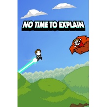 No Time to Explain Remastered