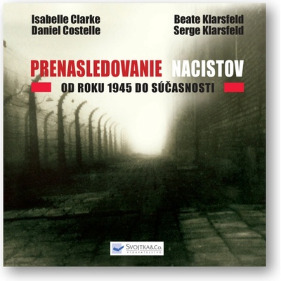 Apokalypsa - Prenasledovanie nacistov od roku 19454 do súčastnosti