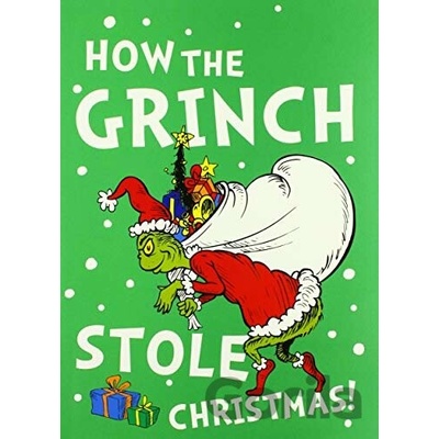 How The Grinch Stole Christmas Seuss Dr.
