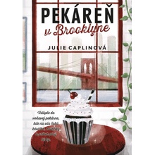 Pekáreň v Brooklyne - Caplin Julie