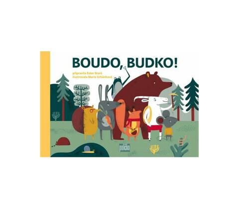 Boudo, budko!