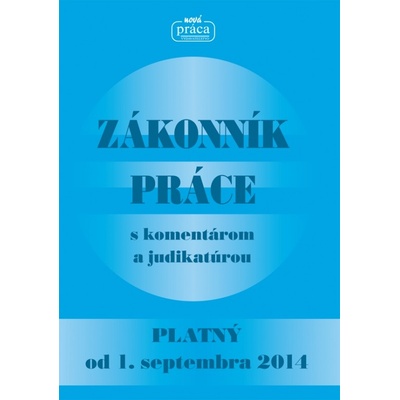 Zákonník práce s komentárom a judikatúrou