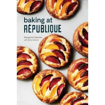 Image 1 of Baking at Republique | Margarita Manzke
