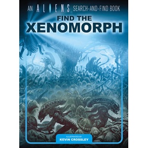 Find the Xenomorph | Kevin Crossley (ISBN: 9781803362403)